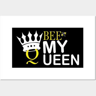 Bee my queen Posters and Art